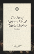 The Art of Beeswax Candle Making - Guidebook